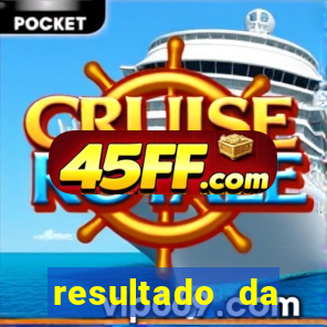 resultado da domingueira de ontem
